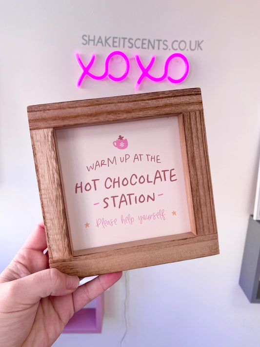 Hot Chocolate Station Wooden Frame Sign