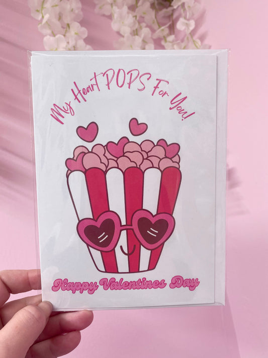 VALENTINES CARD - MY HEART POPS FOR YOU!